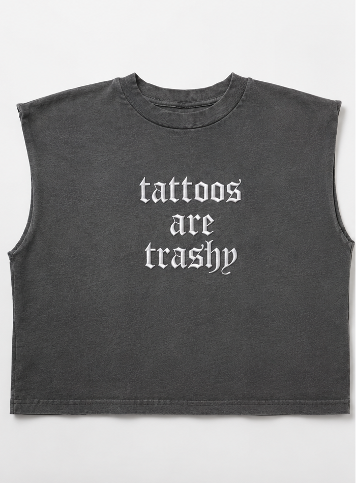 Embroidered Tattoos Are Trashy Cropped Tank Top