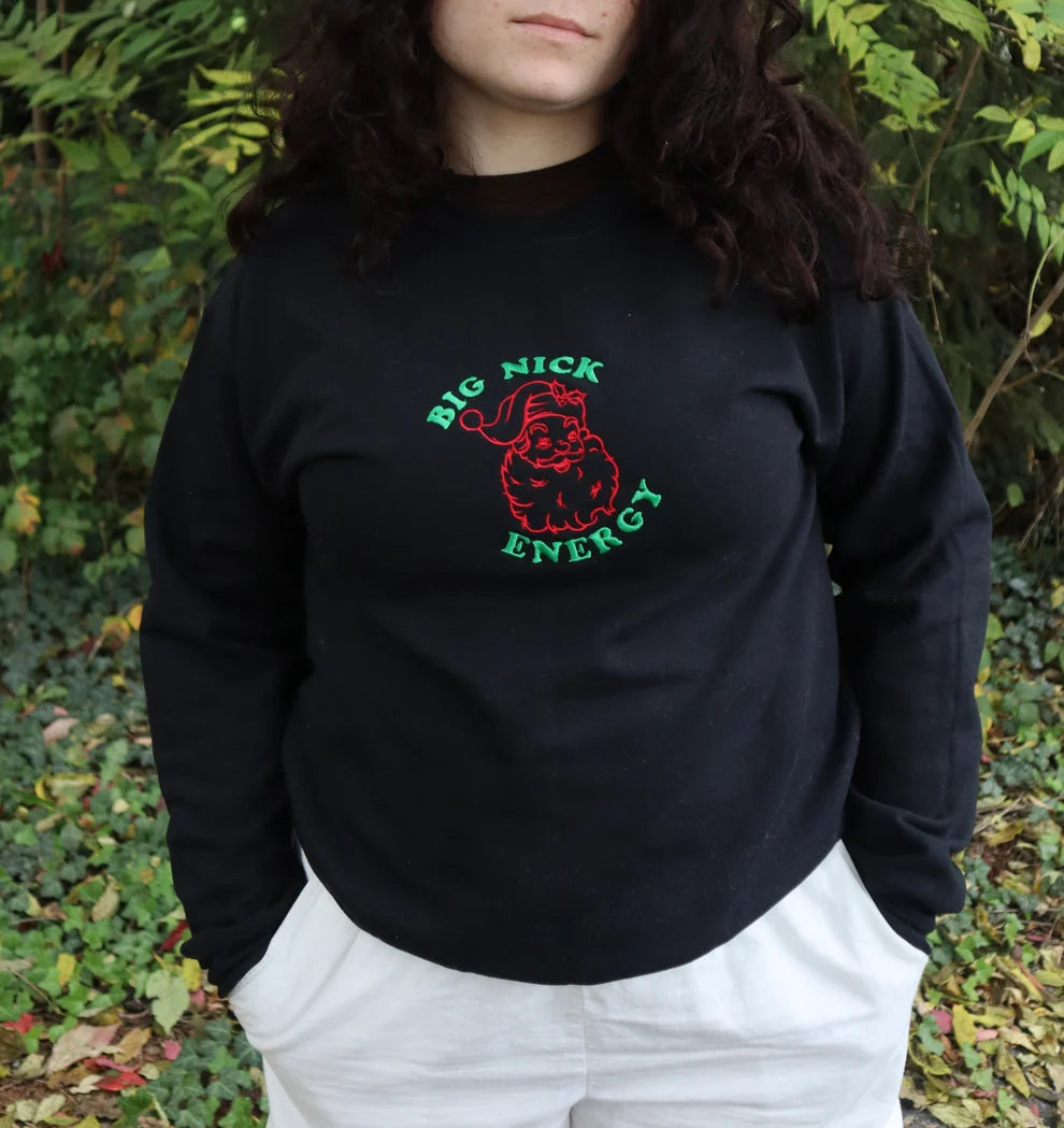Embroidered Christmas Big Nick Energy Crewneck or Hoodie