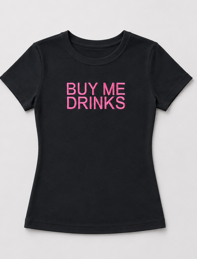 Embroidered Buy Me Drinks Baby Tee