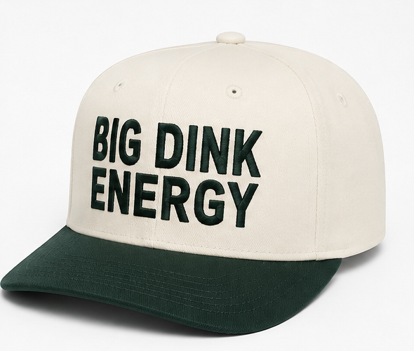 Embroidered Big Dink Energy Baseball Cap