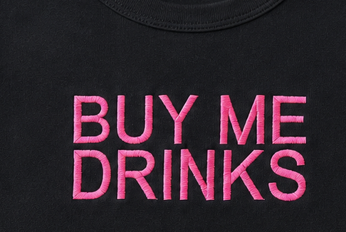 Embroidered Buy Me Drinks Baby Tee