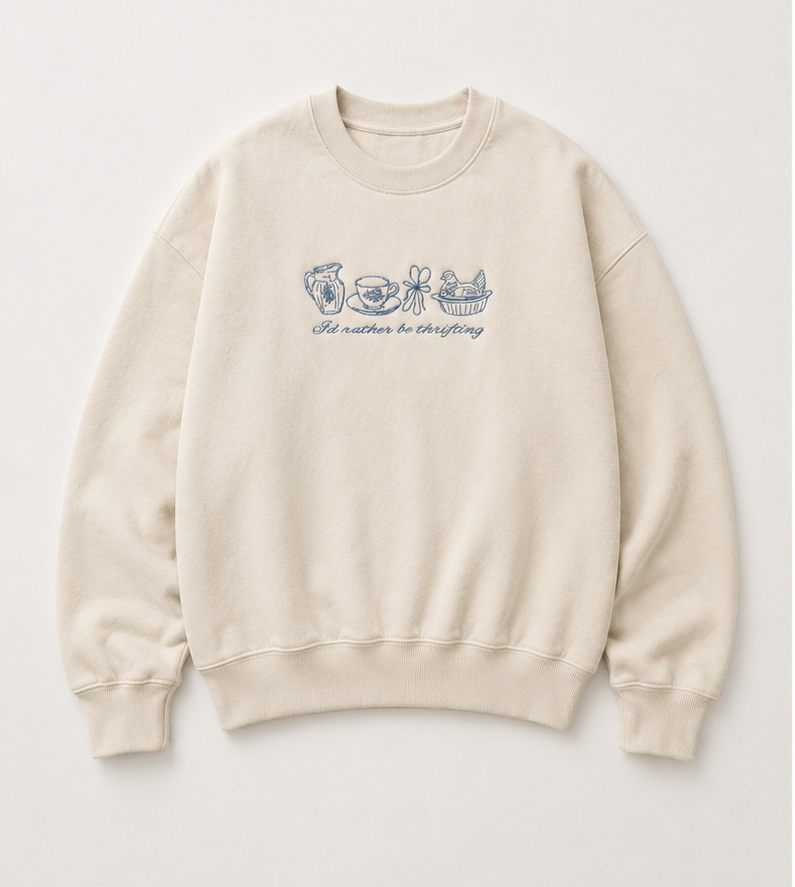 Embroidered I'd Rather Be Thrifting Crewneck or Hoodie