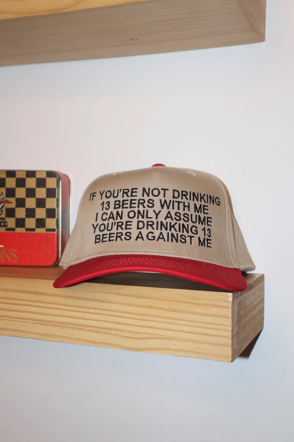 Embroidered If You're Not Drinking 13 Beers Baseball Cap