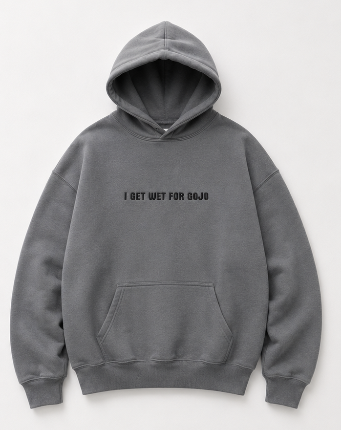 Embroidered I Get Wet For Gojo Crewneck or Hoodie
