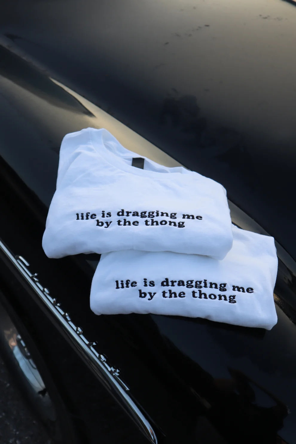 Embroidered Life Is Dragging Me By The Thong Baby Tee