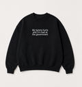 Embroidered My Tummy Hurts and I'm Mad At The Gov Crewneck or Hoodie