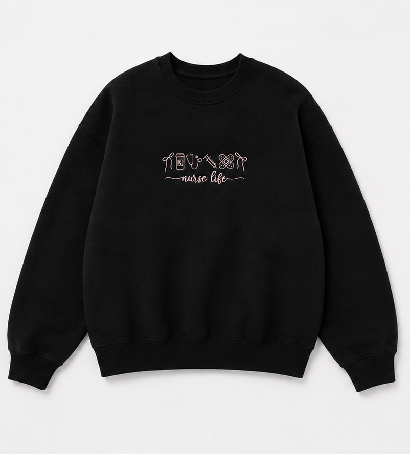 Embroidered Nurse Life Solid Color Crewneck or Hoodie
