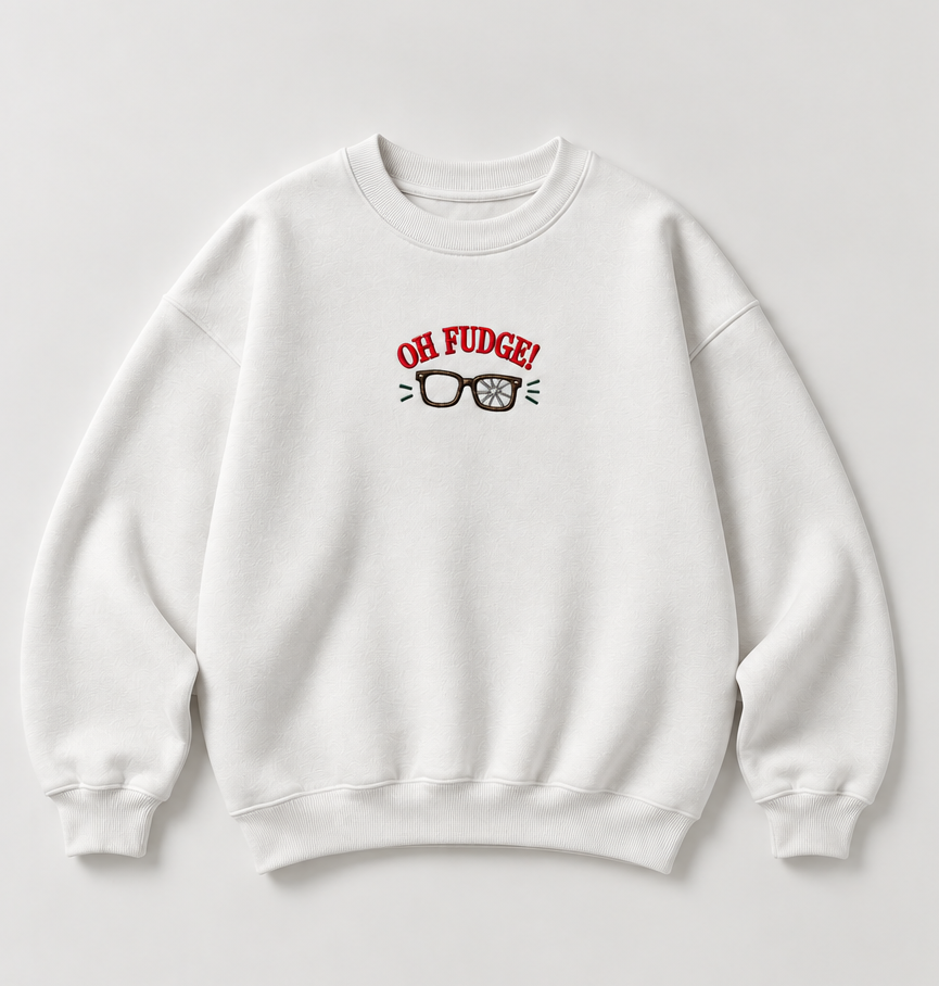 Embroidered Christmas Oh Fudge Crewneck or Hoodie