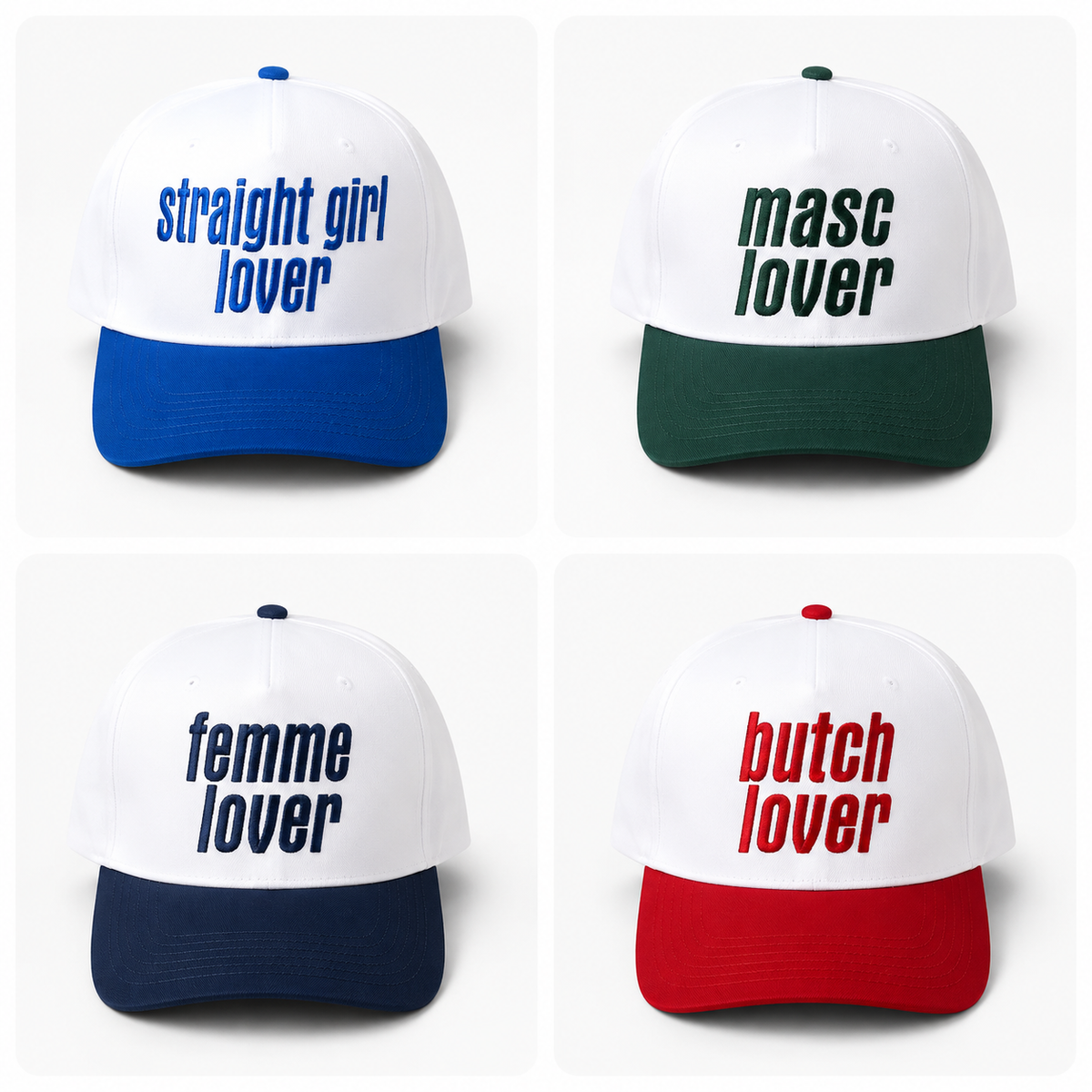 Embroidered Butch Lover, Femme Lover, Straight Girl, Masc Lover, etc Baseball Cap