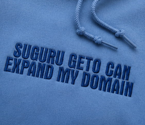Embroidered Suguru Geto Can Expand My Domain Crewneck or Hoodie