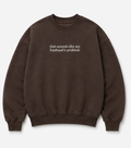Embroidered Sounds Like My Husband's Problem Crewneck or Hoodie