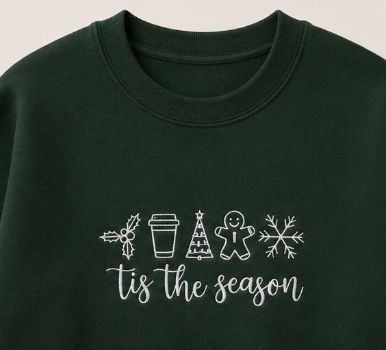 Embroidered Christmas Tis The Season Crewneck or Hoodie