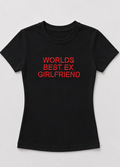 Embroidered Worlds Best Ex Girlfriend Baby Tee